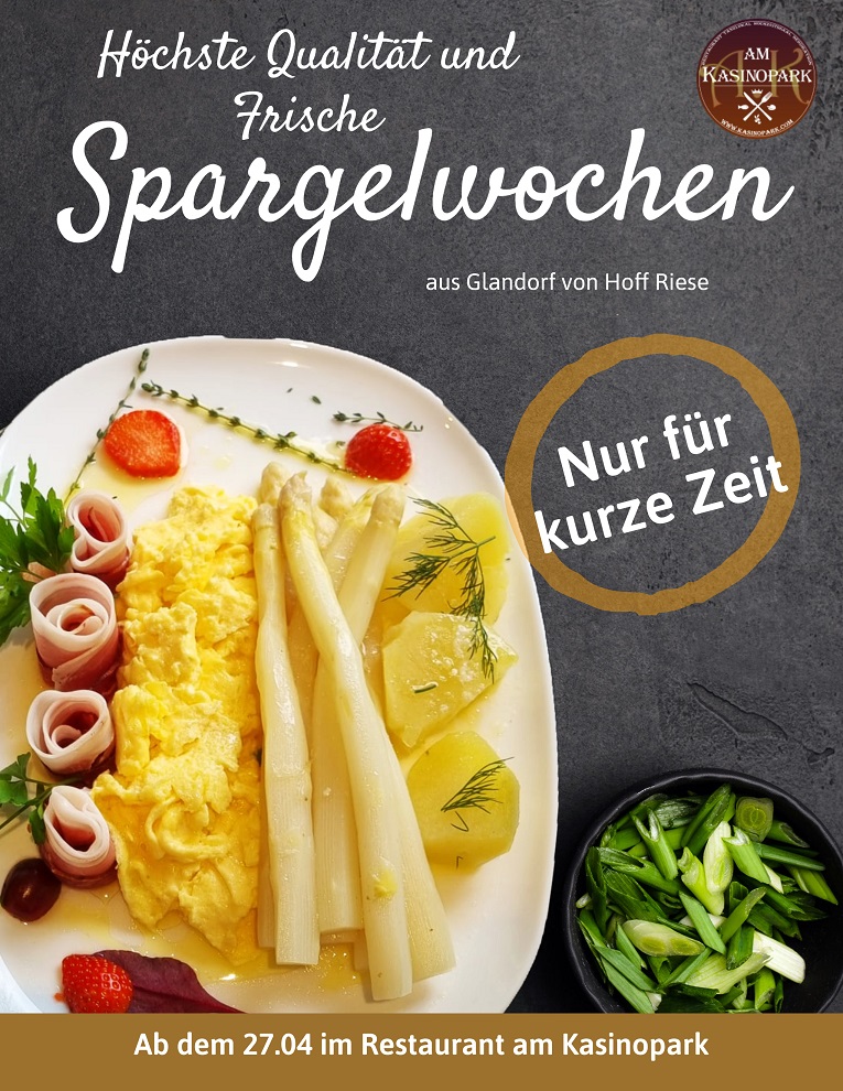 Spargelwochen im Restaurant "Am Kasinopark"