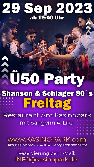 Ü50 Party im charmanten Restaurant "Am Kasinopark"